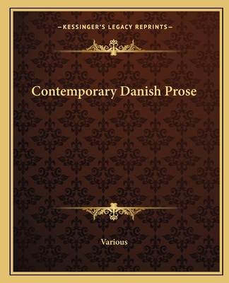 Contemporary Danish Prose 1162658452 Book Cover
