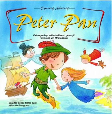 Cyfres Patagonia: 4. Peter Pan (Welsh Edition) [Portuguese] 1845272153 Book Cover