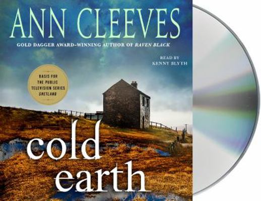 Cold Earth: A Shetland Mystery 1427288607 Book Cover