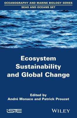 Ecosystem Sustainability and Global Change 184821703X Book Cover