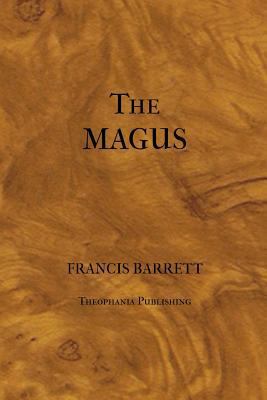 The Magus or Celestial Intelligencer 1475257562 Book Cover