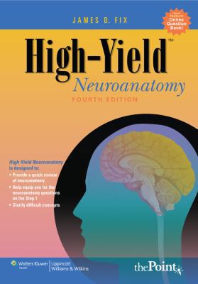 High-Yield(tm) Neuroanatomy 0781779464 Book Cover
