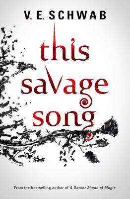 This Savage Song 1785652745 Book Cover