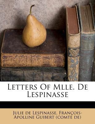 Letters of Mlle. de Lespinasse 1173633146 Book Cover