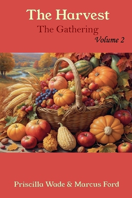 The Harvest, The Gathering Vol. 2 B0FTW922VP Book Cover