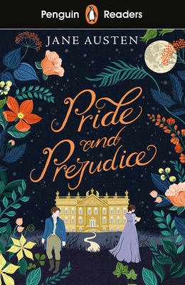 Penguin readers level 4; pride and prejudice 0241375274 Book Cover