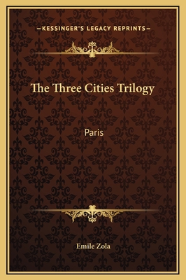 The Three Cities Trilogy: Paris 1169348424 Book Cover