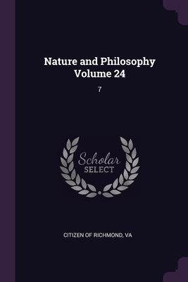 Nature and Philosophy Volume 24: 7 1378692497 Book Cover
