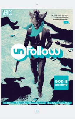 Unfollow, Volume 2: God Is Watching 1401267238 Book Cover