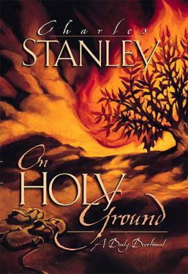 On Holy Ground: A Daily Devotional 0785276629 Book Cover