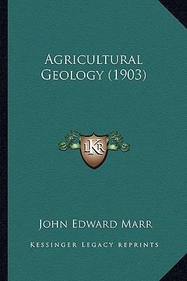 Agricultural Geology (1903) 116456143X Book Cover