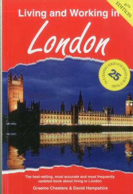 Living and Working in London: A Survival Handbook 1907339507 Book Cover