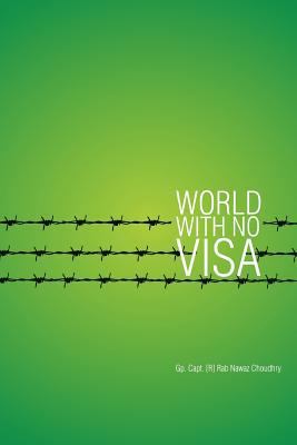 World with No Visa 1477220356 Book Cover