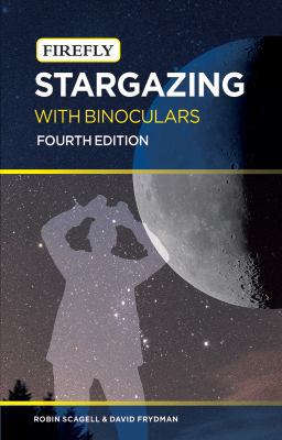 Stargazing with Binoculars 1770853286 Book Cover