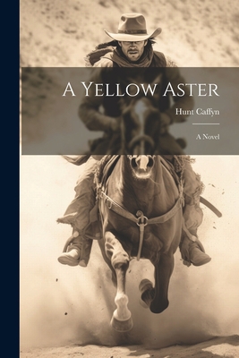 A Yellow Aster 1021280186 Book Cover