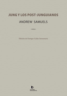 Jung y los Post-junguianos [Spanish] 8494317660 Book Cover