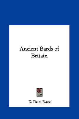 Ancient Bards of Britain 1161384065 Book Cover