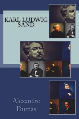 Karl Ludwig Sand 1720806535 Book Cover