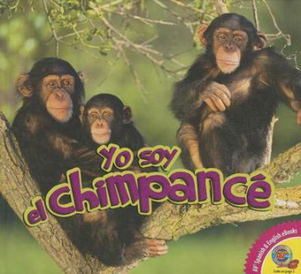 Yo Soy el Chimpance [Spanish] 1489620990 Book Cover