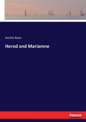 Herod and Mariamne 3337194168 Book Cover