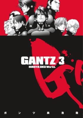Gantz, Volume 3 1595822321 Book Cover