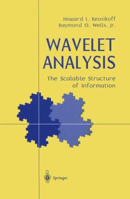 Wavelet Analysis: The Scalable Structure of Inf... B000N5KC2S Book Cover