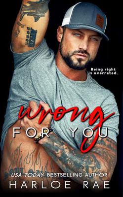 Wrong For You: A Single Dad, Small Town Romance...            Book Cover