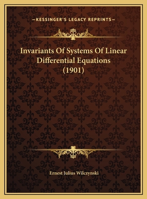 Invariants Of Systems Of Linear Differential Eq... 1169479057 Book Cover