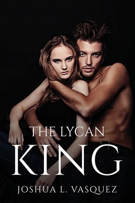 The Lycan King 1805090364 Book Cover