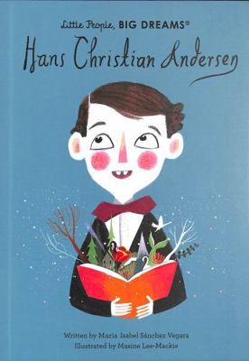 Hans Christian Andersen (Little People, BIG DRE... 0711259321 Book Cover