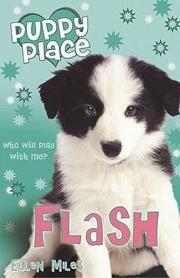 Flash (Puppy Place) 1407103369 Book Cover