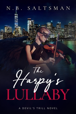 The Harpy's Lullaby: A Devil's Trill Novel B0BBXX9FRL Book Cover