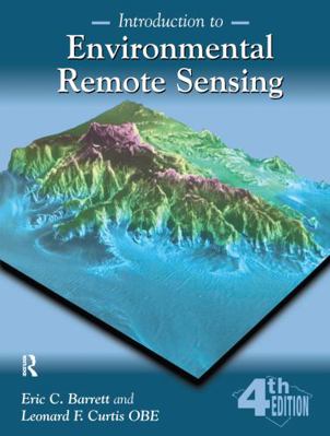 Introduction to Environmental Remote Sensing 1138153168 Book Cover