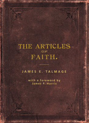 The Articles of Faith 1560851678 Book Cover