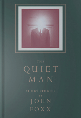 The Quiet Man, Collected Short Stories 1910978477 Book Cover