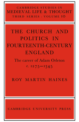 Church/Politcs: Adam Orleton 0521022487 Book Cover