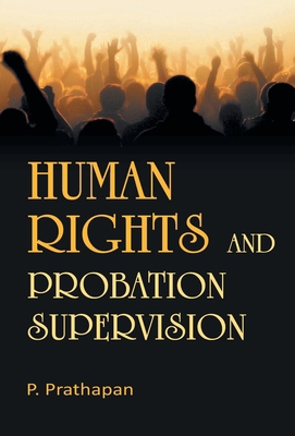 Human Rights and Probation Supervision 9351280969 Book Cover