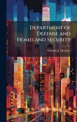 Department of Defense and Homeland Security 1025102479 Book Cover