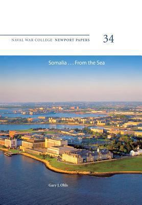 Somalia ... From the Sea: Naval War College New... 1478386517 Book Cover