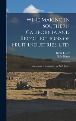 Wine Making in Southern California and Recollec... 1016731264 Book Cover