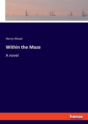 Within the Maze 334809674X Book Cover