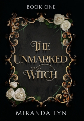 The Unmarked Witch 1736833928 Book Cover