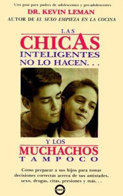 Las Chicas Inteligentes No Lo Hacen: Y los Much... [Spanish] 9681317912 Book Cover