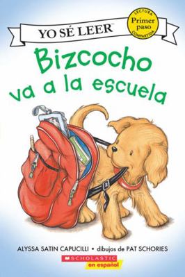 Biscuit-My First I Can Read!™: Bizcocho va a la... [Spanish] 0545462010 Book Cover