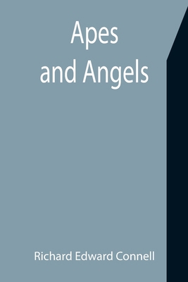 Apes and Angels 9355398875 Book Cover