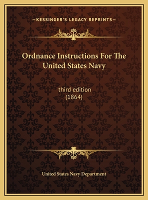 Ordnance Instructions For The United States Nav... 1169800750 Book Cover