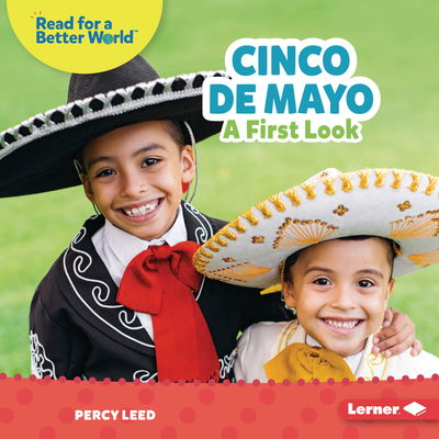 Cinco de Mayo: A First Look 1728475600 Book Cover