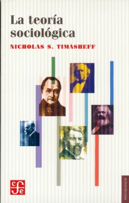 La teoría sociológica. (Spanish Edition) 9681607295 Book Cover