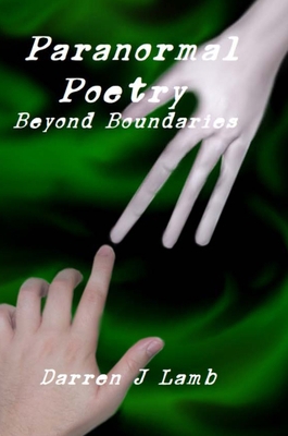 Paranormal Poetry Beyond Boundaries 1716685958 Book Cover