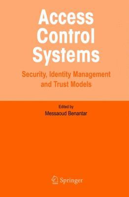 Access Control Systems : Security, Identity Man... B00BG6XV1M Book Cover